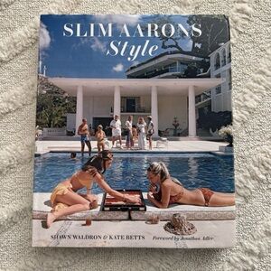 Slim Aarons: Style by Shawn Waldron and Kate Betts 2021 Hardcover Book